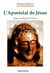 L'apostolat de jesus - approche theologique