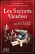 Les secrets vaudou... mieux les connaître pour mieux s'en protéger