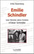 Emilie schindler - une heroine dans l'ombre d'oskar schindler
