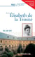 Prier 15 jours avec... t.44 - elisabeth de la trinité