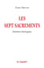 Les sept sacrements