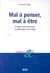 Enfances et psy : mal à penser mal à être - troubles instrumentaux et failles narcissiques