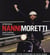 Nanni Moretti : Entretiens