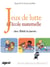 Avec Rikiki la fourmi : les jeux de lutte à l'école maternelle