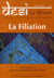 La filiation (janvier 2011)