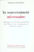 La souverainete necessaire - reflexions sur la deconstruction de l'etat et ses consequences pour la