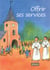 Offrir ses services
