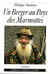 Un berger au pays des marmottes