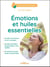 Émotions et huiles essentielles
