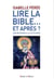 Lire la Bible - une invitation à la lectio divina