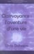 Clairvoyance - l'aventure d'une vie