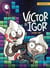 Victor et Igor Tome 3 : game on !