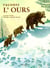 ***raconte l'ours