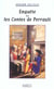 Enquete sur les contes de perrault