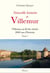 Nouvelles histoires de Villemur t.1 - Villemur, au fil des siècles 2000 ans d'histoire
