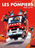 Les pompiers Tome 4 : potes au feu