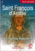 Saint Francois d'Assise - l'homme fraternel