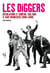 Les Diggers - révolution et contre-culture à San Francisco (1966-1968)