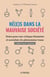 N(é)es dans la mauvaise société : notes pour une critique féministe et socialiste du phénomène trans (2e édition)