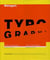 Wolfgang weingart typography (paperback)