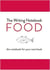 The writing notebook: food: the notebook for your next book