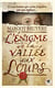 L'Énigme De La Vallée Aux Loups