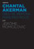 ACTUALITE CRITIQUE : Chantal Akerman : Dieu se reposa, mais pas nous