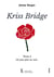Kriss bridge -tome 2 - un peu plus au sud