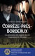 Corrèze-près-Bordeaux - les pionniers du négoce du vin originaires de Meymac