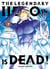 The legendary hero is dead Tome 7