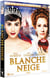Blanche Neige