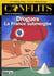 Conflits n.58 : Drogues : La France submergée