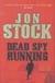 Dead Spy Running