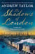 The shadows of London : James Marwood & cat lovett 6