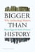 Bigger than history: why archaeology matters