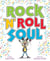 Rock ''n'' roll soul
