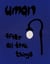 Uman After all the things...