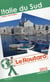 Guide du routard - italie du sud (édition 2015)
