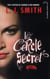 Le cercle secret - Tome 3 - Le Pouvoir