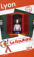 Guide du routard - lyon (édition 2014)