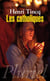 Les catholiques