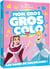 DISNEY PRINCESSES - Mon Gros Gros Colo