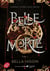 Belle Morte Tome 1