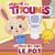 Titounis-Tini va sur le pot