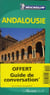 Le guide vert : Andalousie (édition 2012)