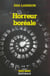 Horreur boreale (une enquete de rebecka martinsson)