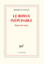 Le roman inépuisable - roman du roman