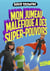 Mon jumeau maléfique a des super pouvoirs