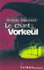 Le chant du vorkeul