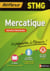 Mémos réflexes Tome 91 : mercatique - STMG